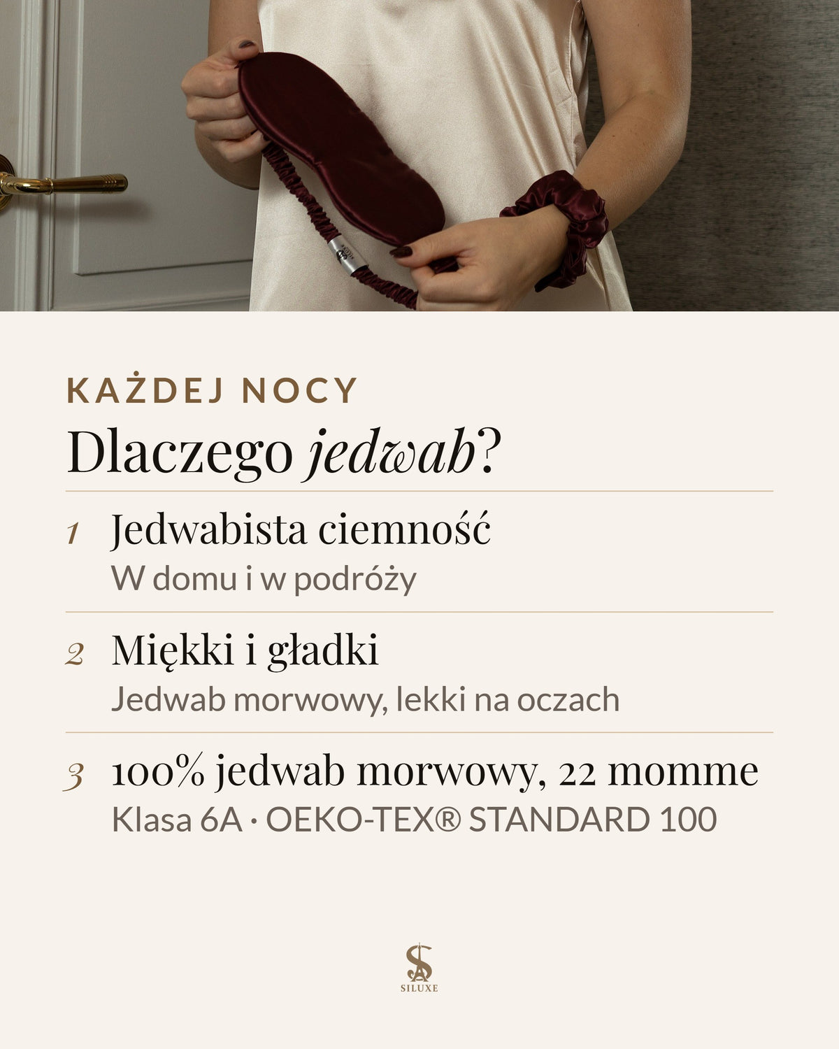 Dlaczego jedwab: jedwabista ciemność, w domu i w podróży; miękki i gładki jedwab morwowy, lekki na oczach; 100% jedwab morwowy, 22 momme, klasa 6A, OEKO-TEX® STANDARD 100